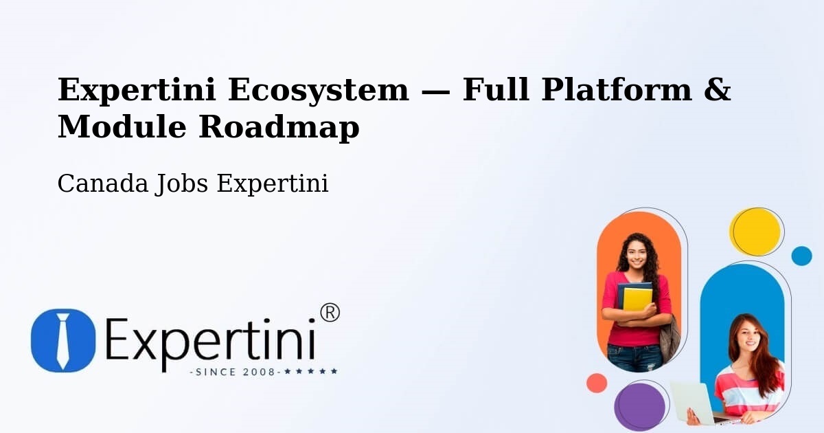 Expertini Ecosystem — Full Platform & Module Roadmap – Millbrook